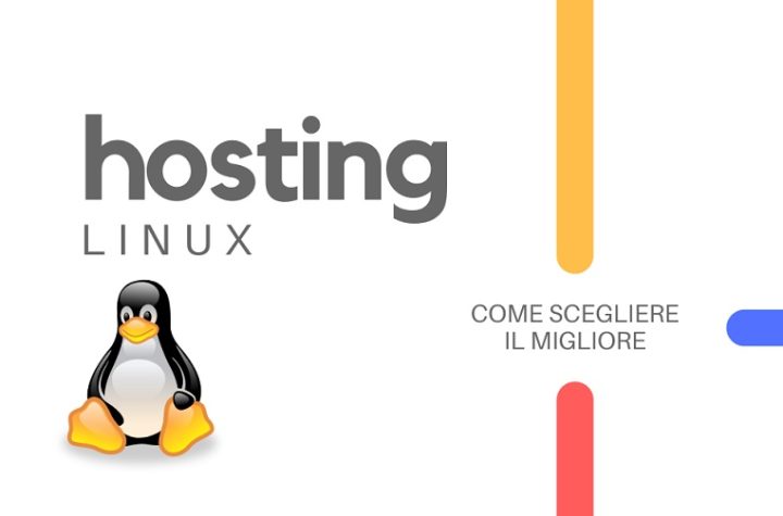 Hosting Linux: come scegliere il migliore